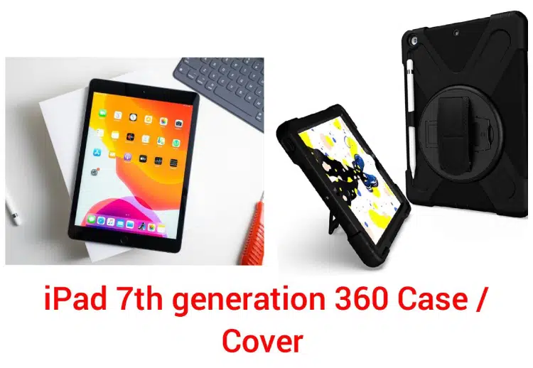 iPad 7th generation 360 Case