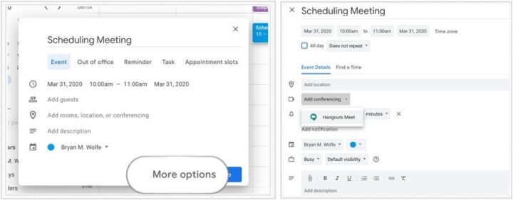 Scheduling a meeting- use Google Hangouts Meet