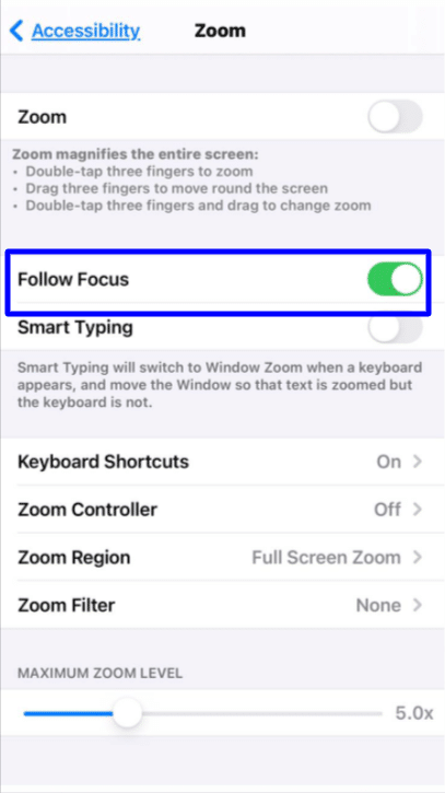 zoom accessibility iPhone follow focus 