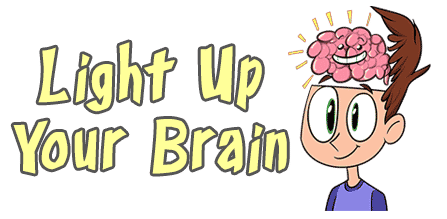 Light Up Your Brain