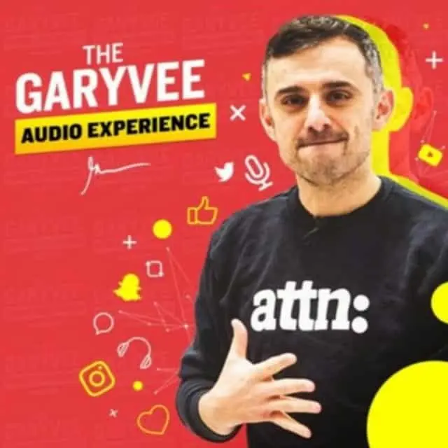 The GaryVee Audio Experience business podcasts