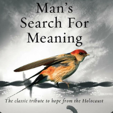 Man's Search for Meaning