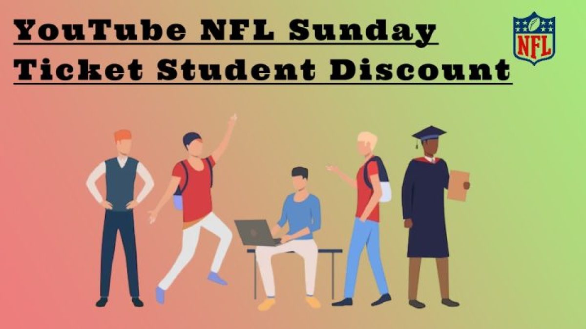 Unlock Big Savings:   NFL Sunday Ticket Student Discount! 