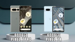 Google Pixel 7 Pro vs Google Pixel 7a Specs