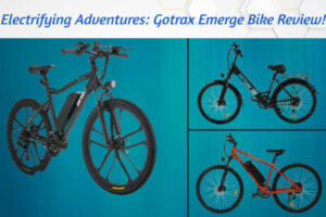 Electrifying Adventures: Gotrax Emerge Bike Review!