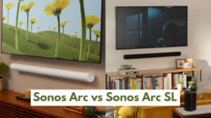 Sonos Arc vs Sonos Arc SL