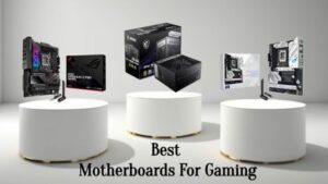Best motherboards for gaming