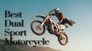 Best dual sport motorcycle