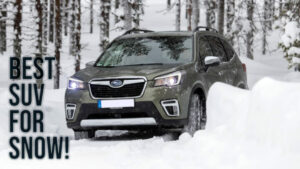 Best SUV for Snow