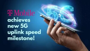 T-Mobile achieves groundbreaking 5G uplink speed milestone!